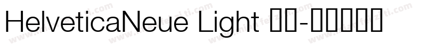 HelveticaNeue Light 亮体字体转换